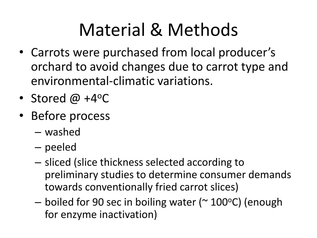 material methods carrots were purchased from