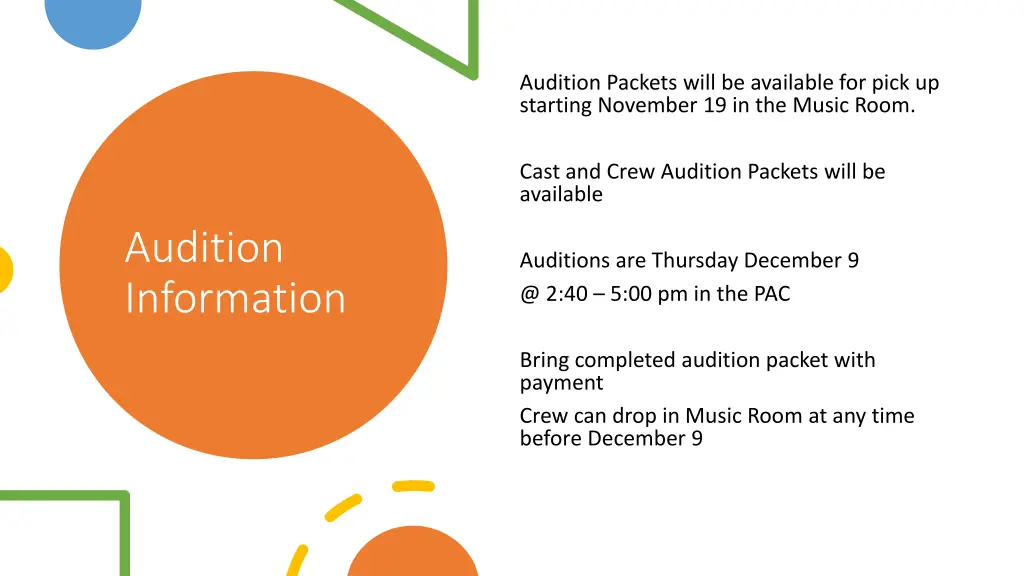 audition packets will be available for pick 1
