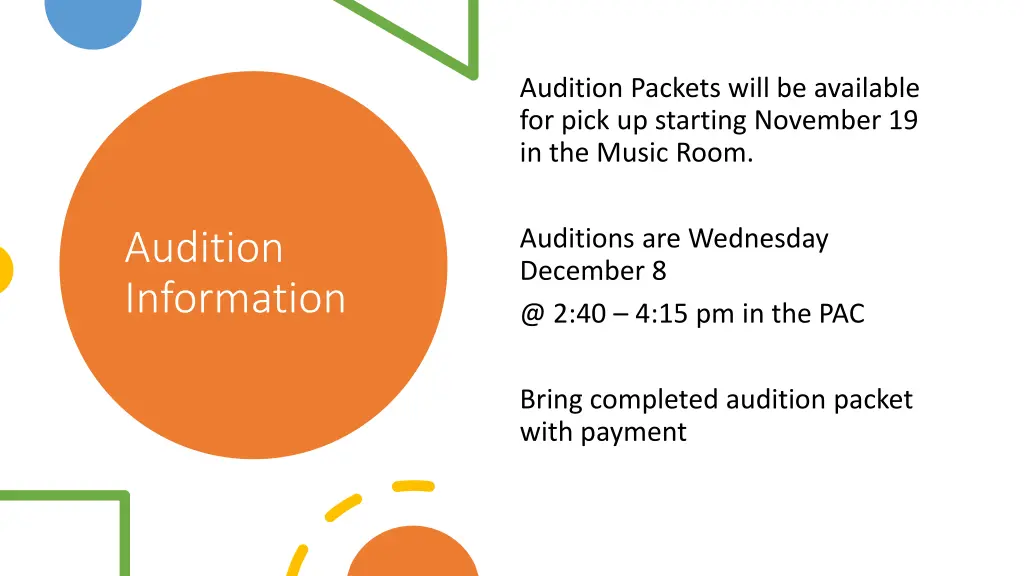 audition packets will be available for pick
