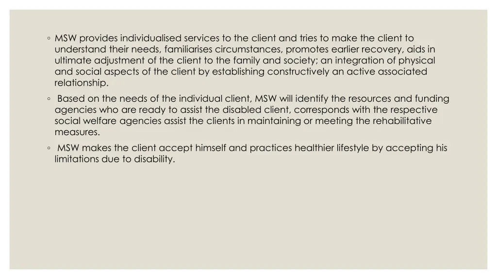 msw provides individualised services
