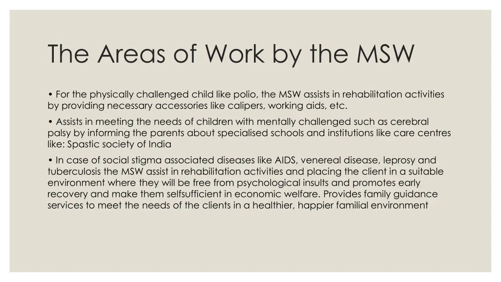 the areas of work by the msw 1