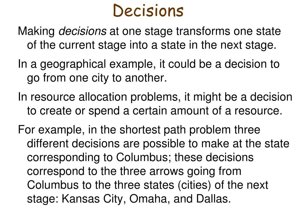 decisions