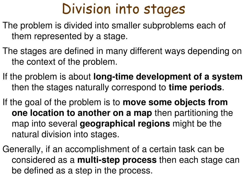division into stages the problem is divided into