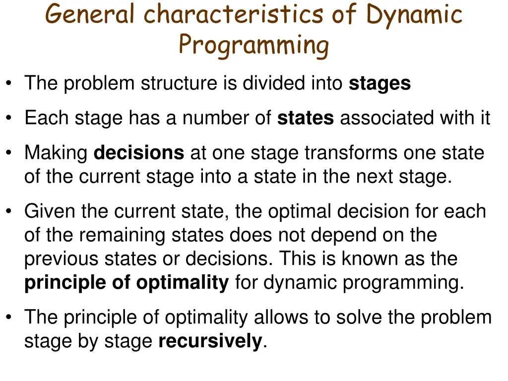 general characteristics of dynamic programming