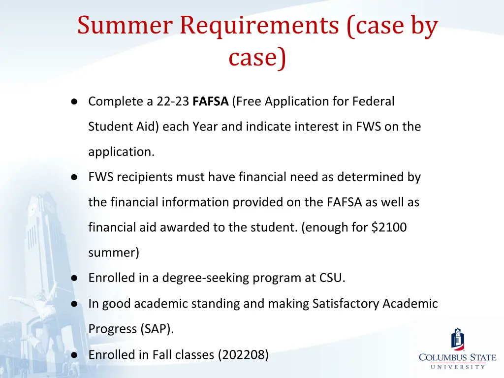 summer requirements case by case