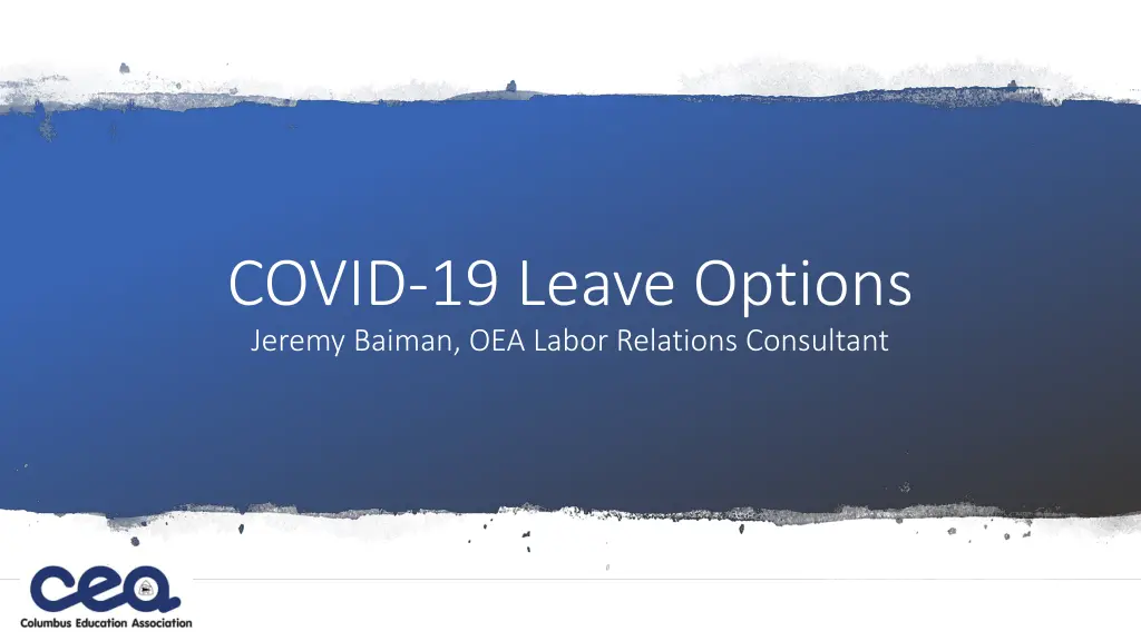 covid 19 leave options jeremy baiman oea labor