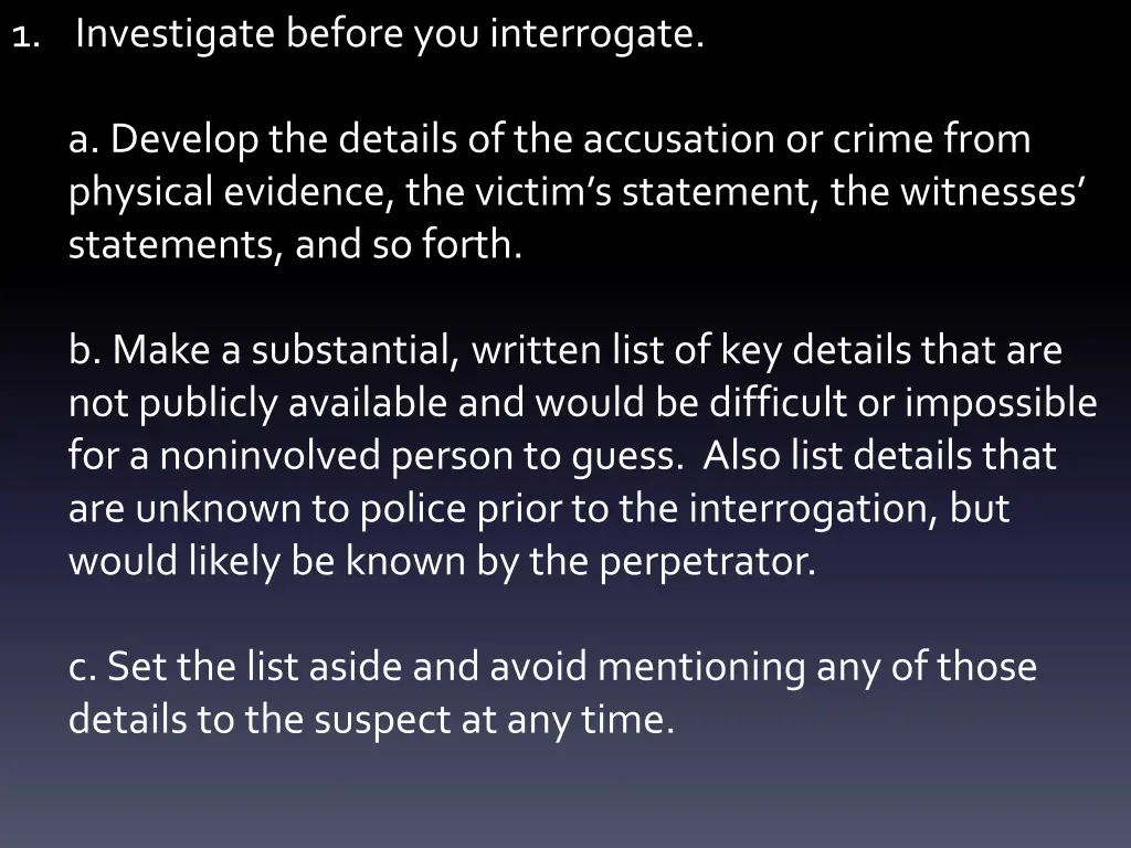 1 investigate before you interrogate