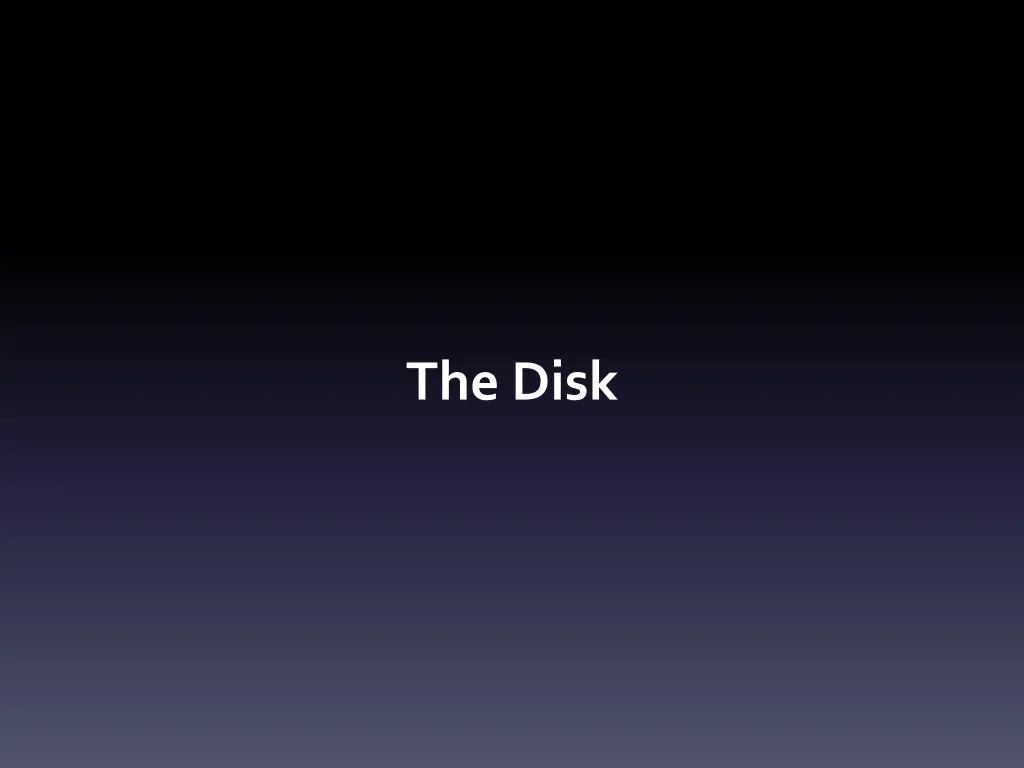 the disk