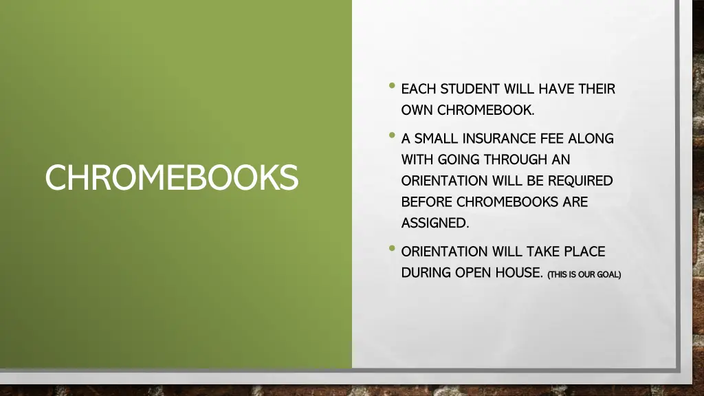 each student will have their own chromebook
