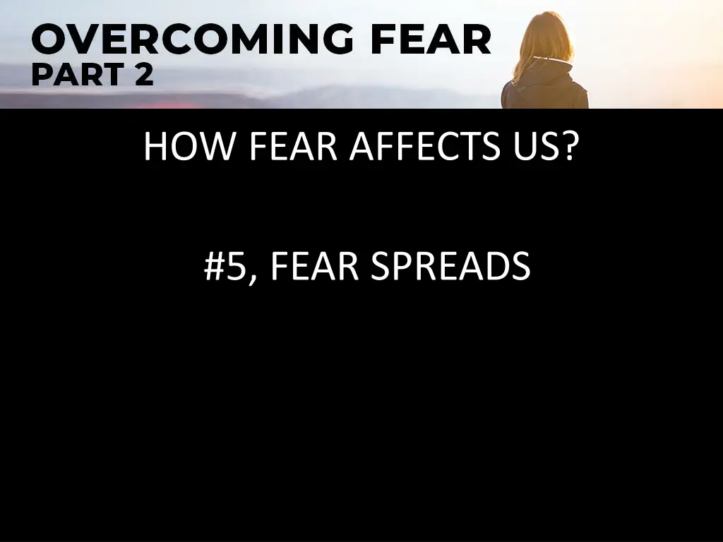 how fear affects us 4