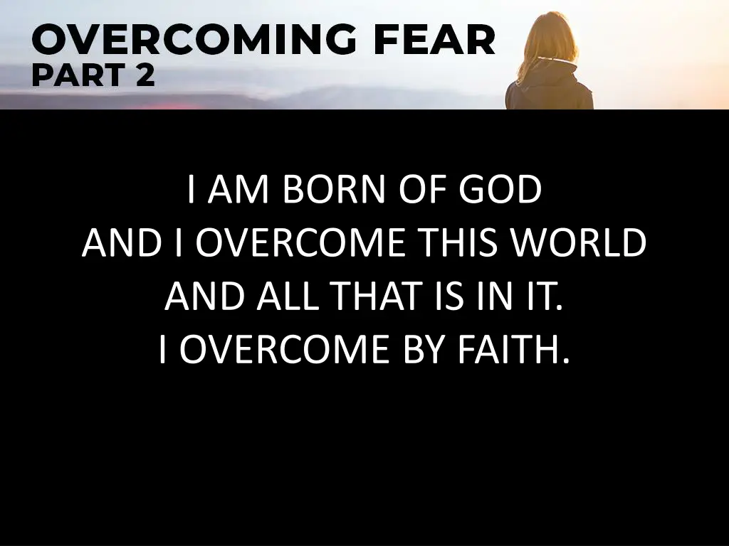 i am born of god and i overcome this world