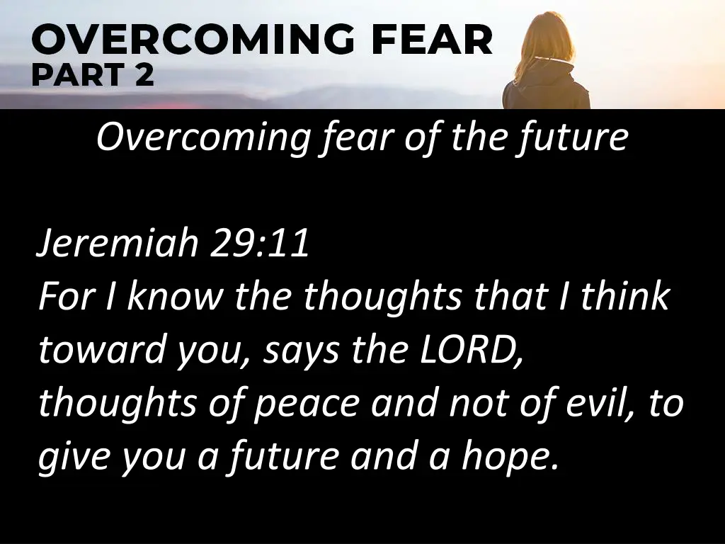 overcoming fear of the future