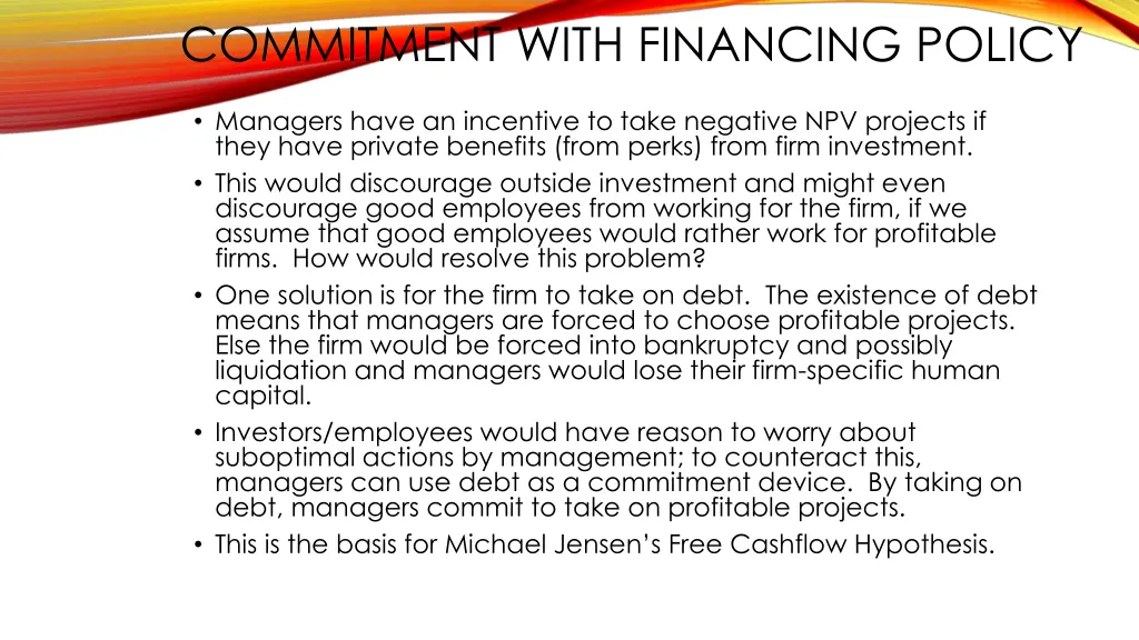 commitment with financing policy