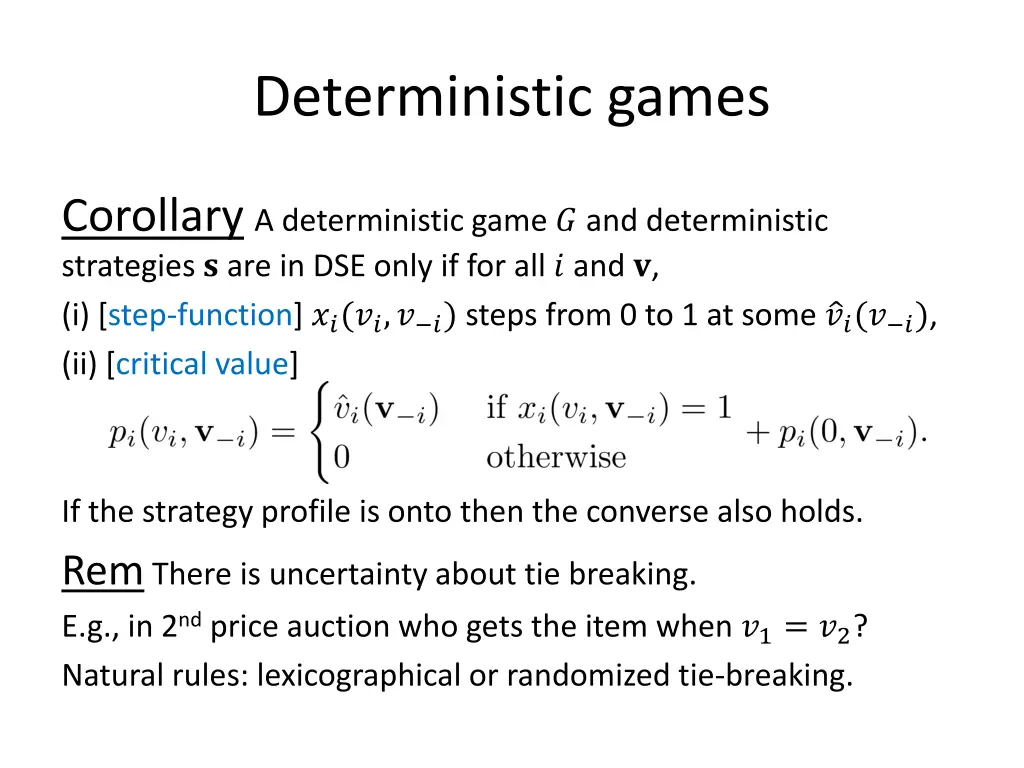 deterministic games