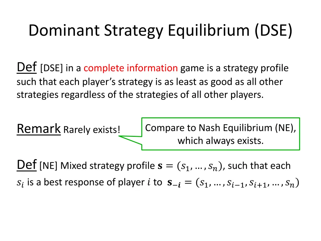 dominant strategy equilibrium dse
