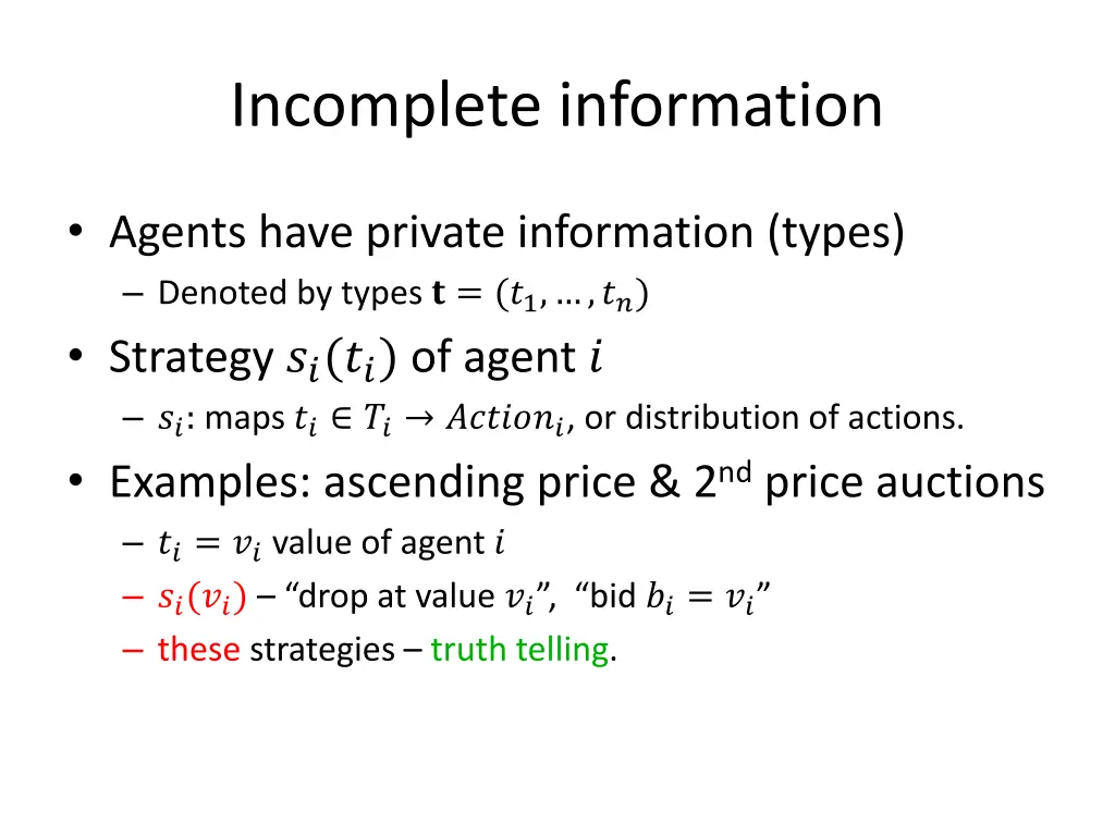 incomplete information