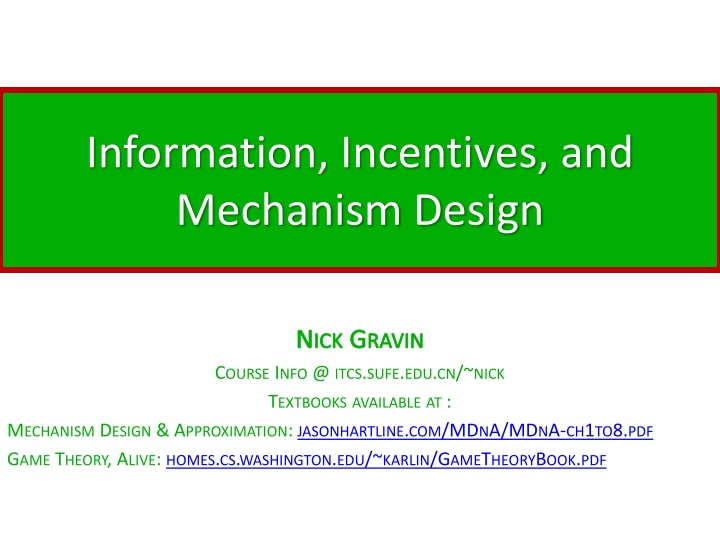 information incentives and mechanism design