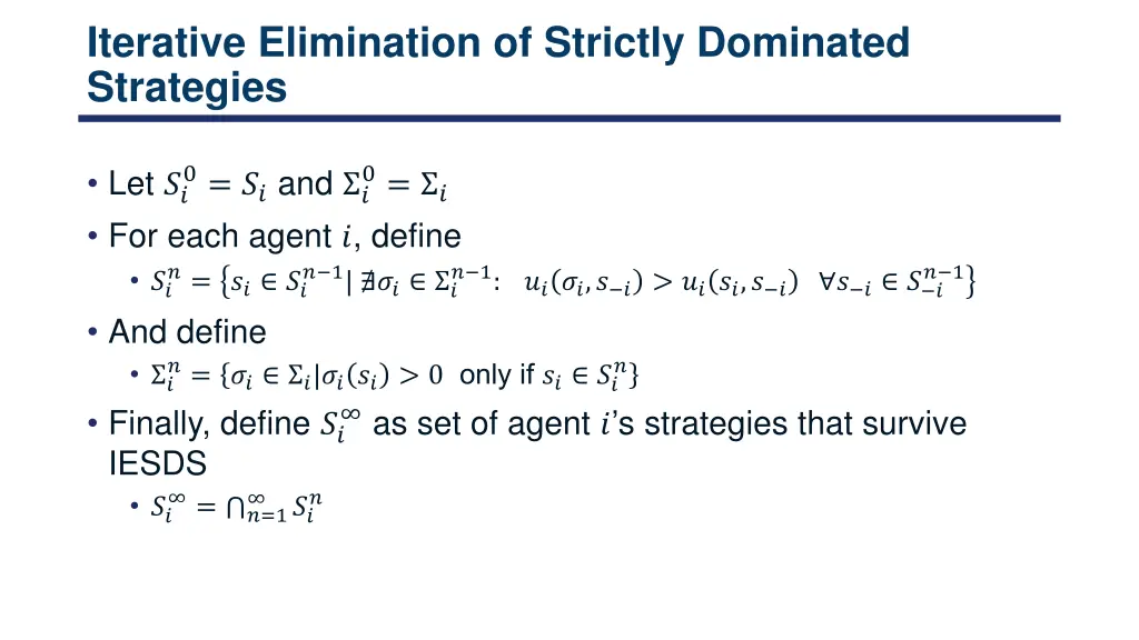 iterative elimination of strictly dominated