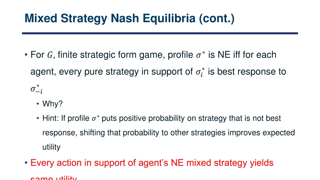 mixed strategy nash equilibria cont