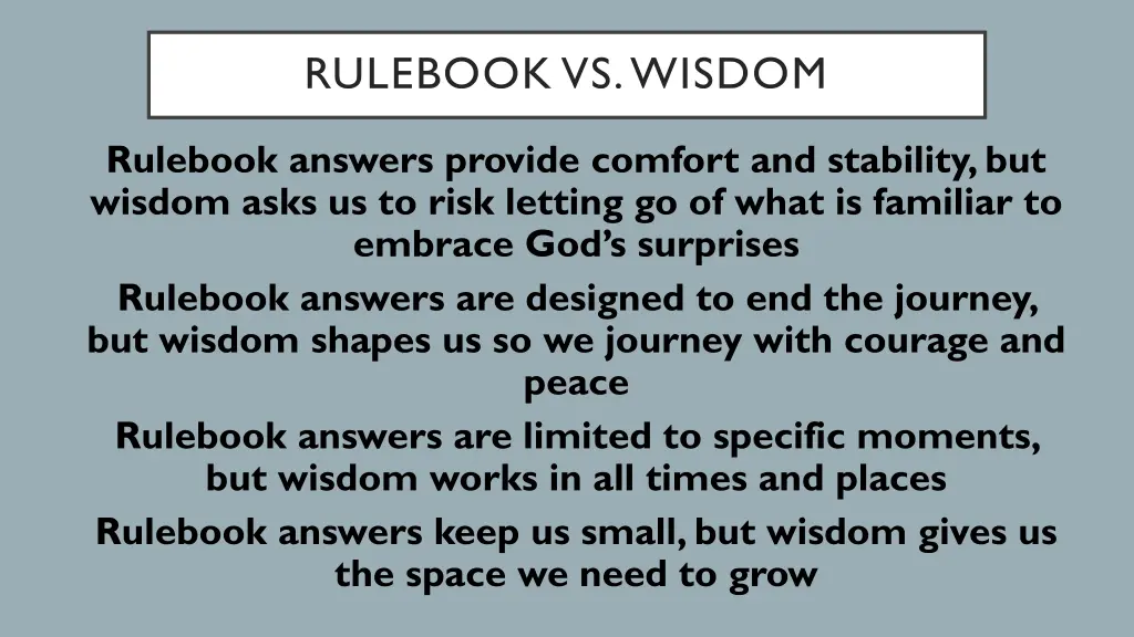rulebook vs wisdom 1
