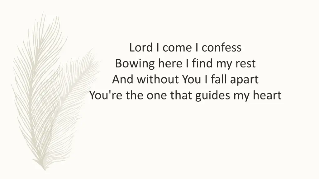 lord i come i confess bowing here i find my rest