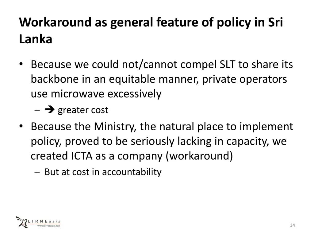 workaround as general feature of policy