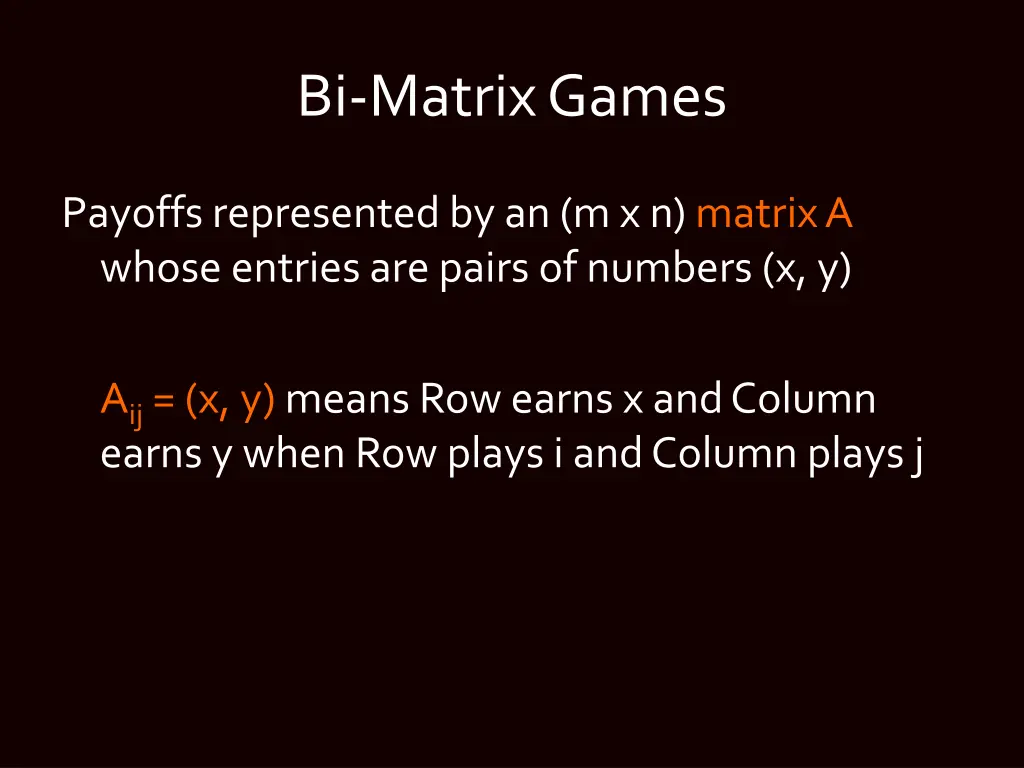 bi matrix games 1