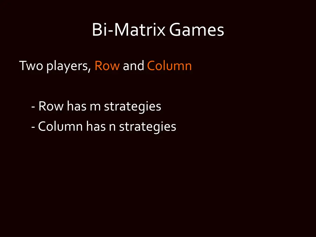 bi matrix games