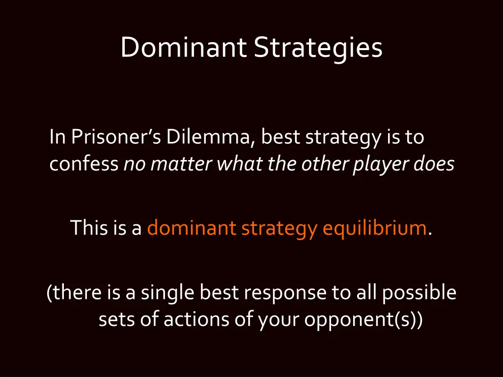 dominant strategies