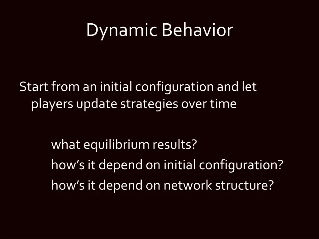 dynamic behavior