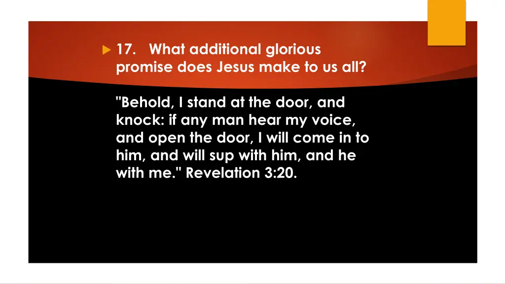17 what additional glorious promise does jesus