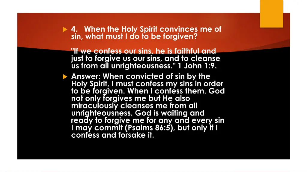 4 when the holy spirit convinces me of sin what