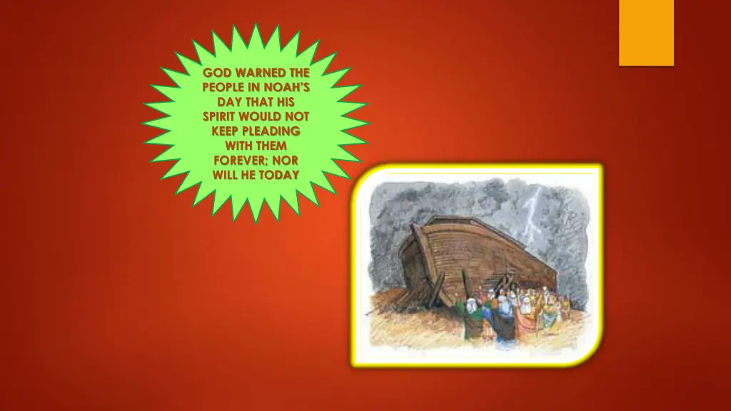 god warned the people in noah s day that