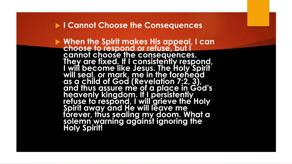 i cannot choose the consequences