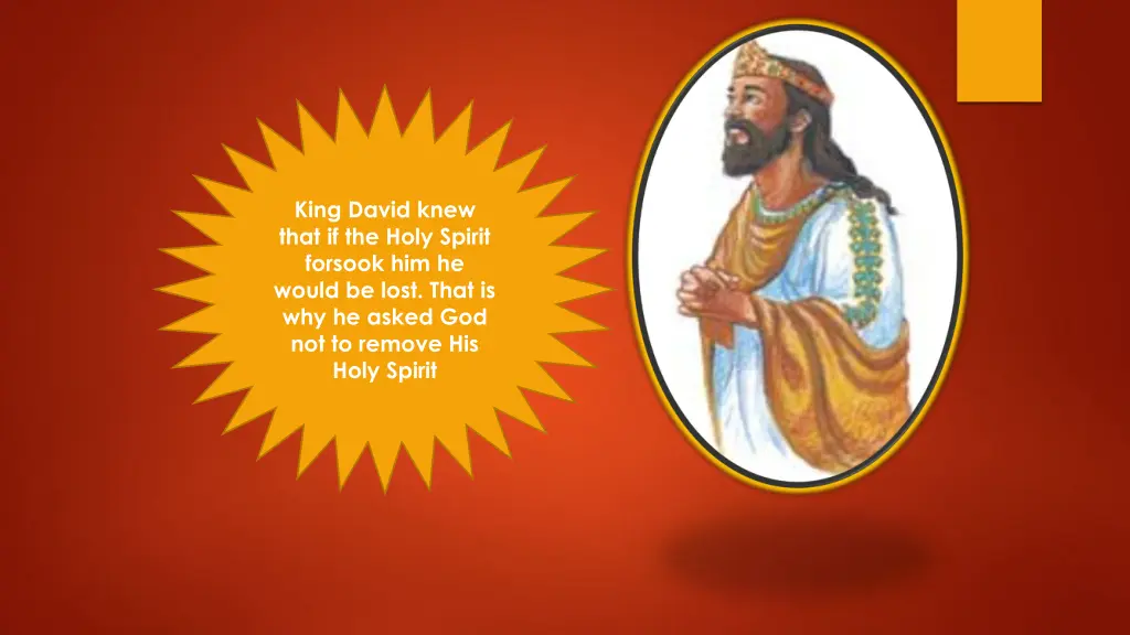 king david knew that if the holy spirit forsook