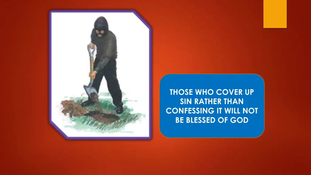 those who cover up sin rather than confessing