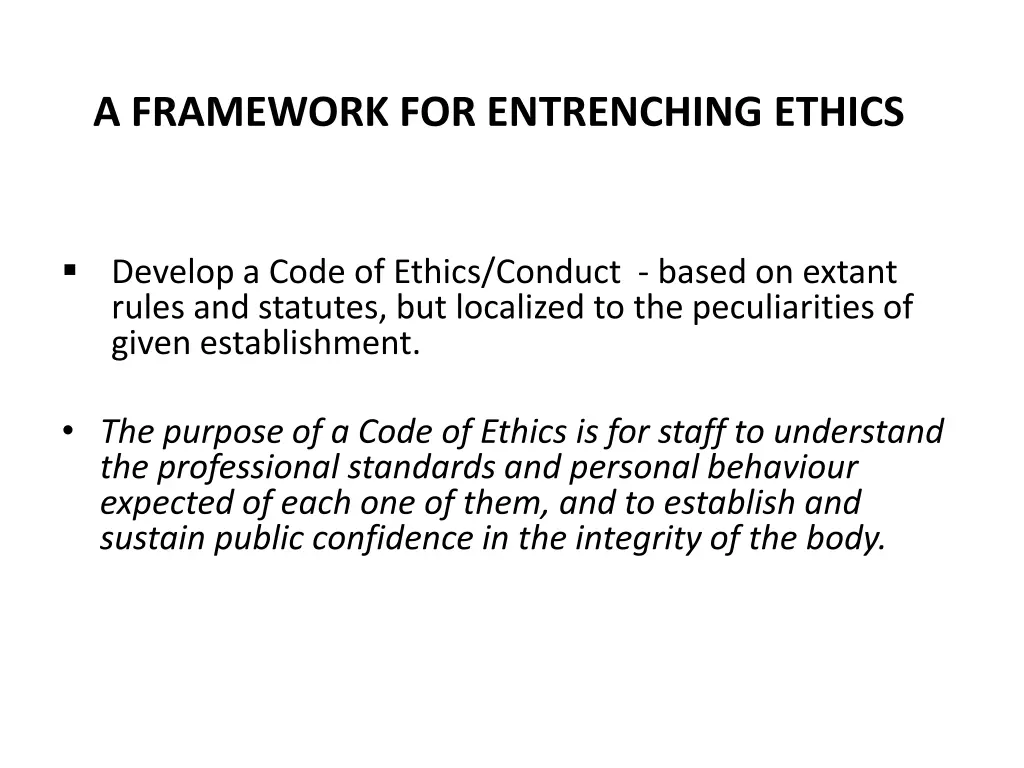 a framework for entrenching ethics