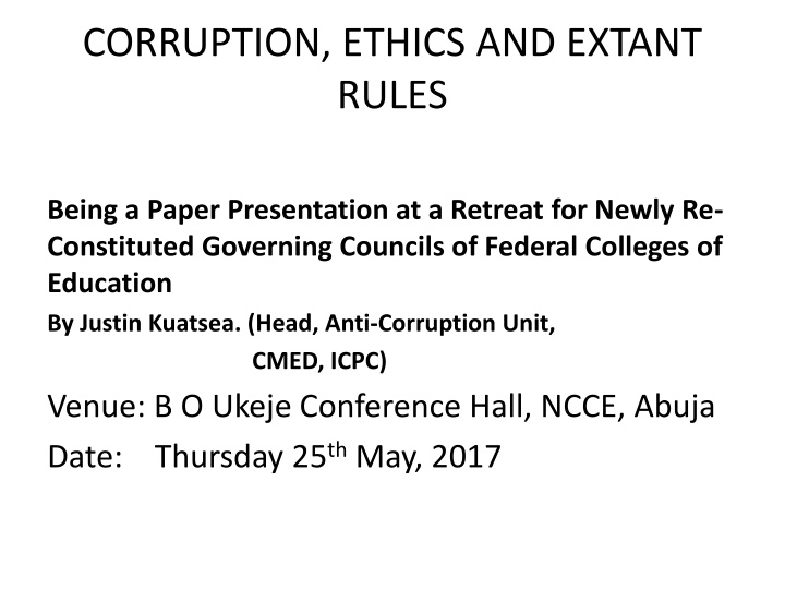 corruption ethics and extant rules