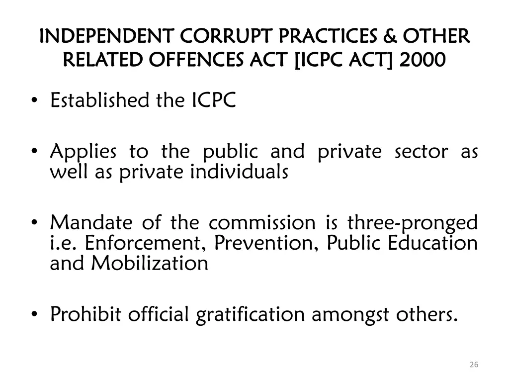 independent corrupt practices other independent