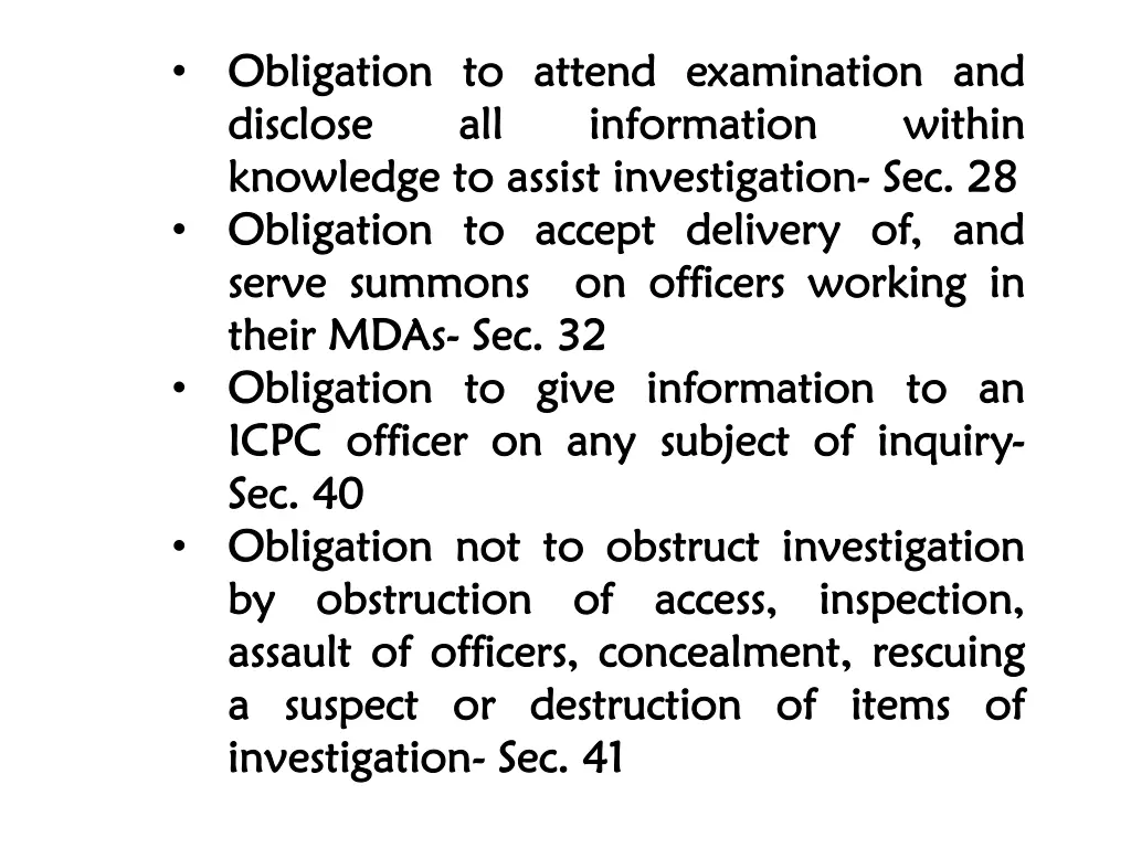 obligation obligation to disclose disclose