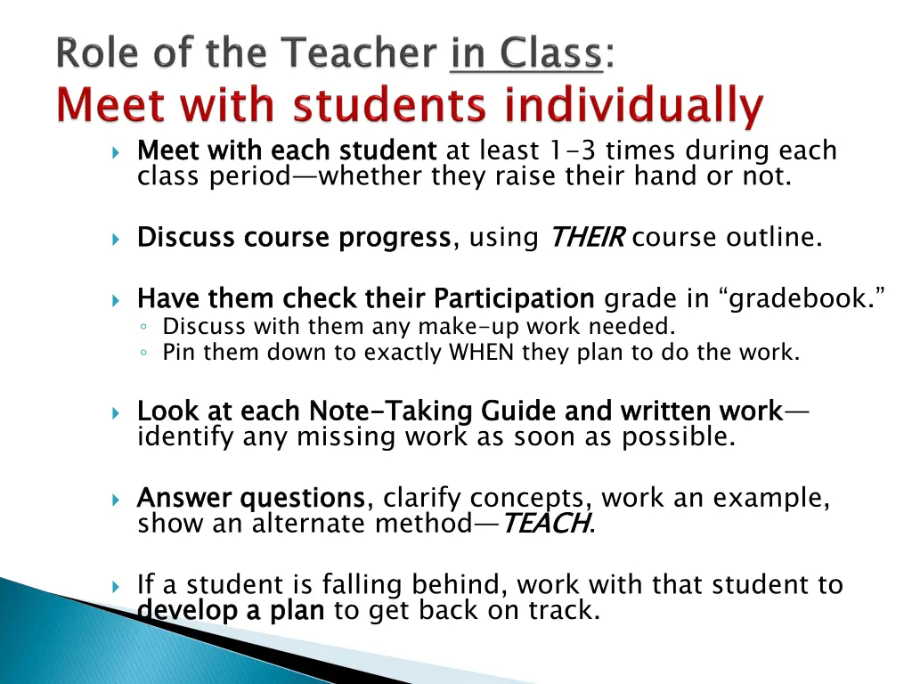 meet with each student class period whether they