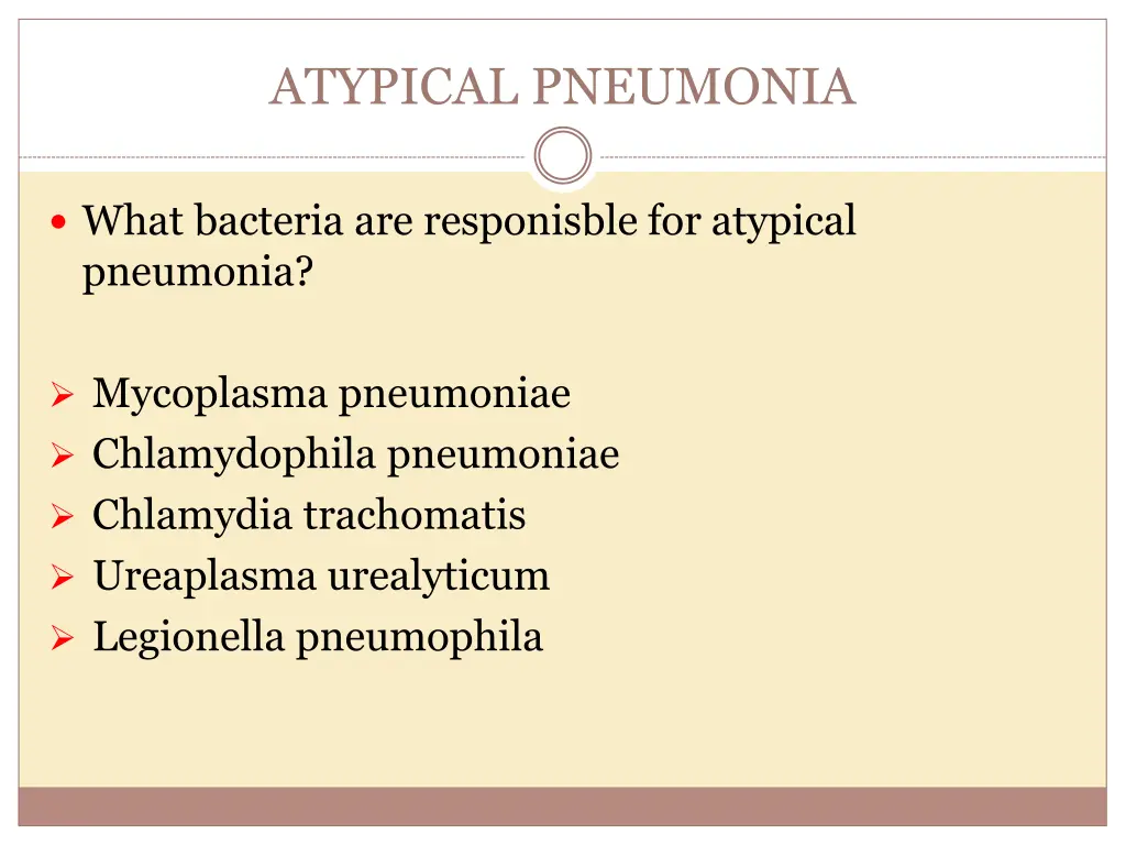 atypical pneumonia