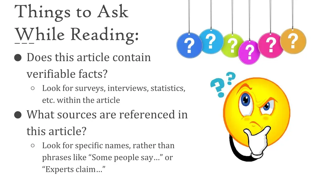 things to ask while reading does this article 1