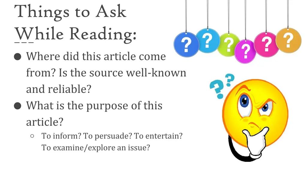 things to ask while reading where did this