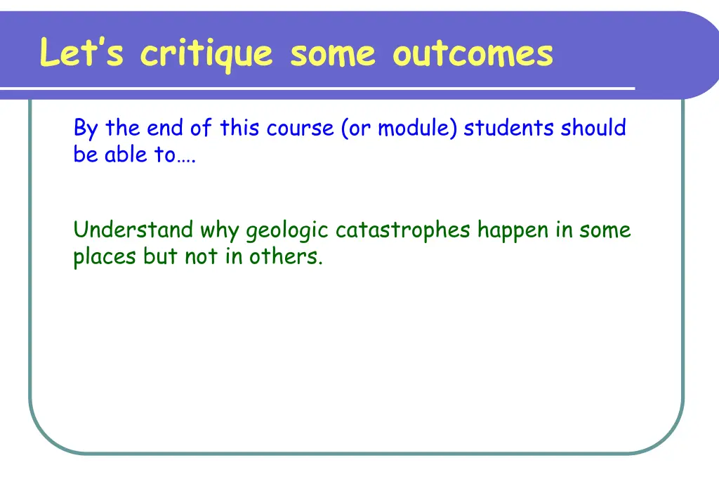 let s critique some outcomes 1