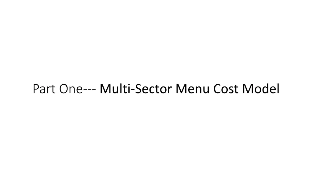 part one multi sector menu cost model