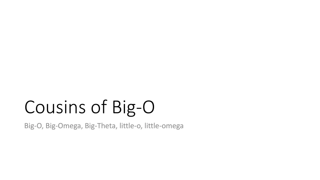 cousins of big o big o big omega big theta little
