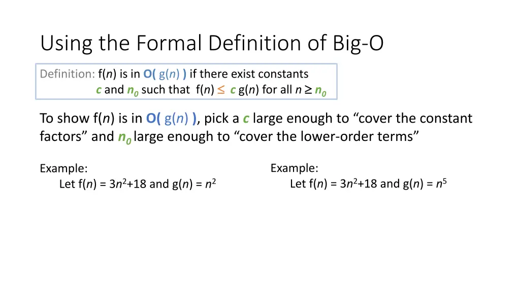 using the formal definition of big o