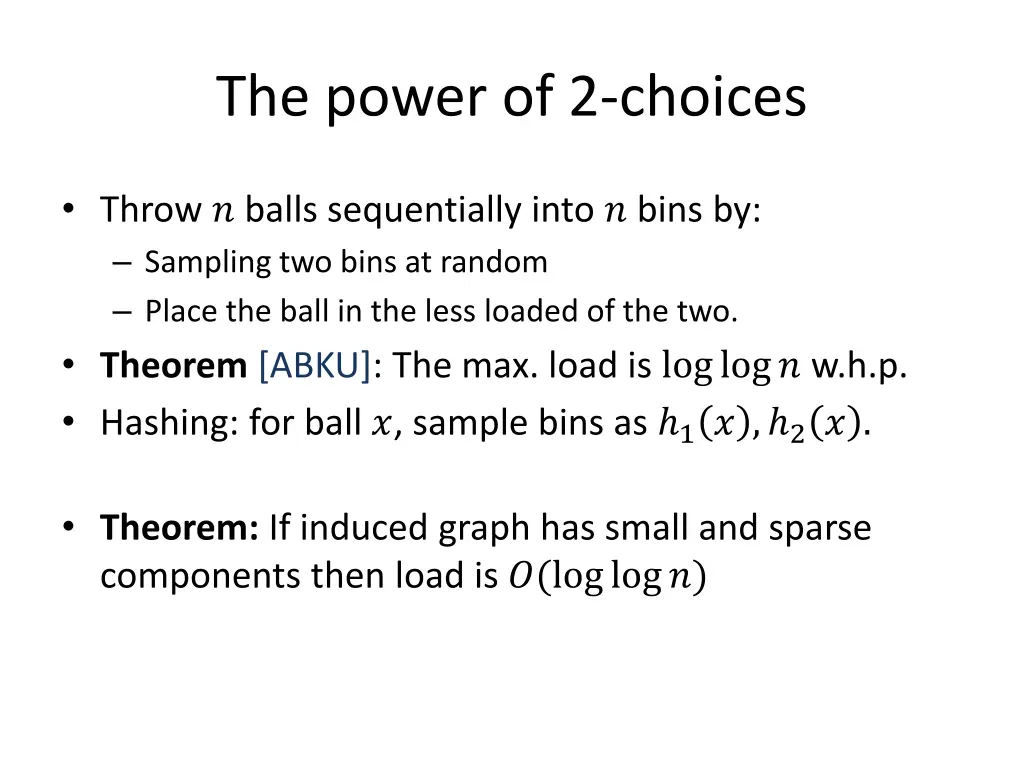 the power of 2 choices