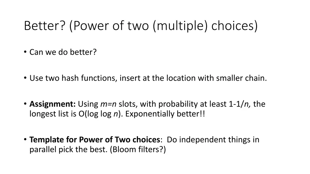 better power of two multiple choices